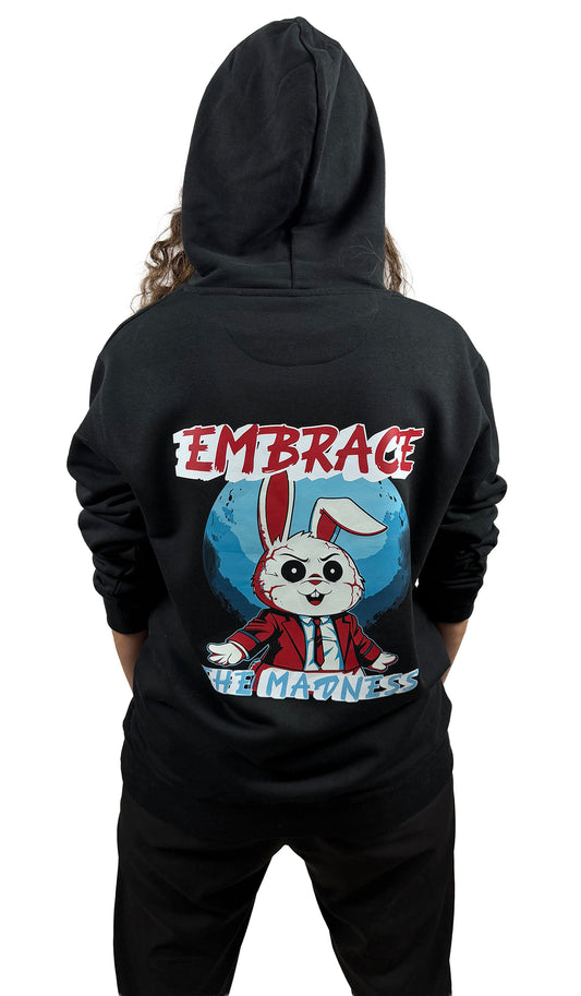 Embrace The Madness Hoodie - 280 GSM