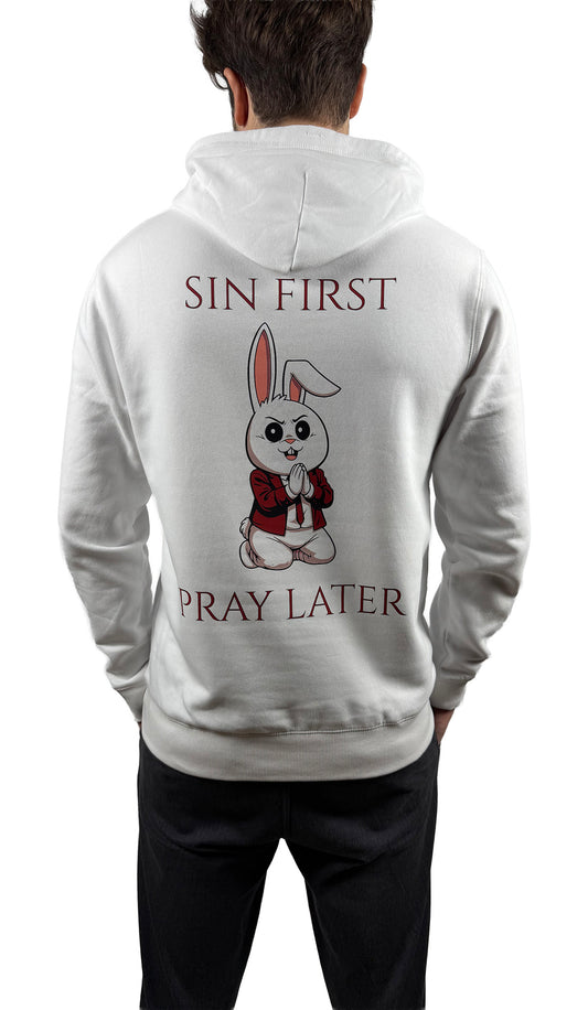 Sin First Pray Later Hoodie - 280 GSM