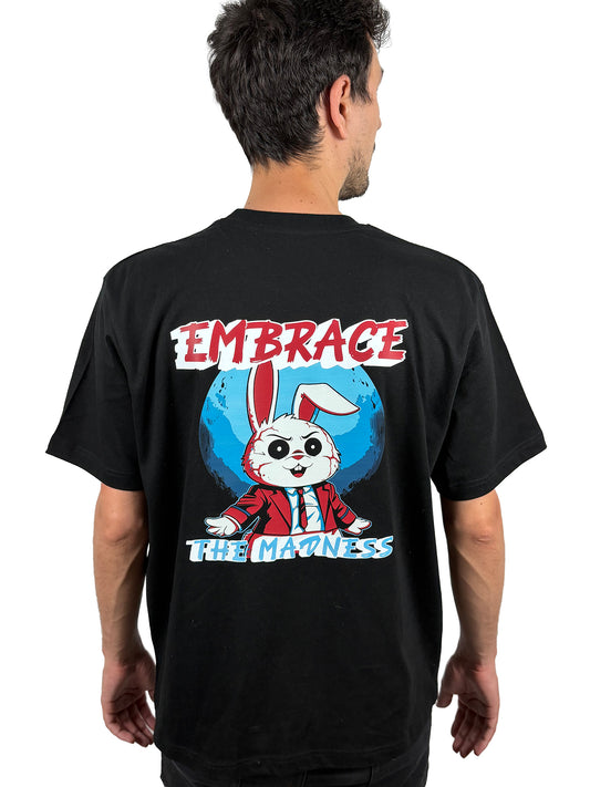 Embrace The Madness Tee - 220 GSM